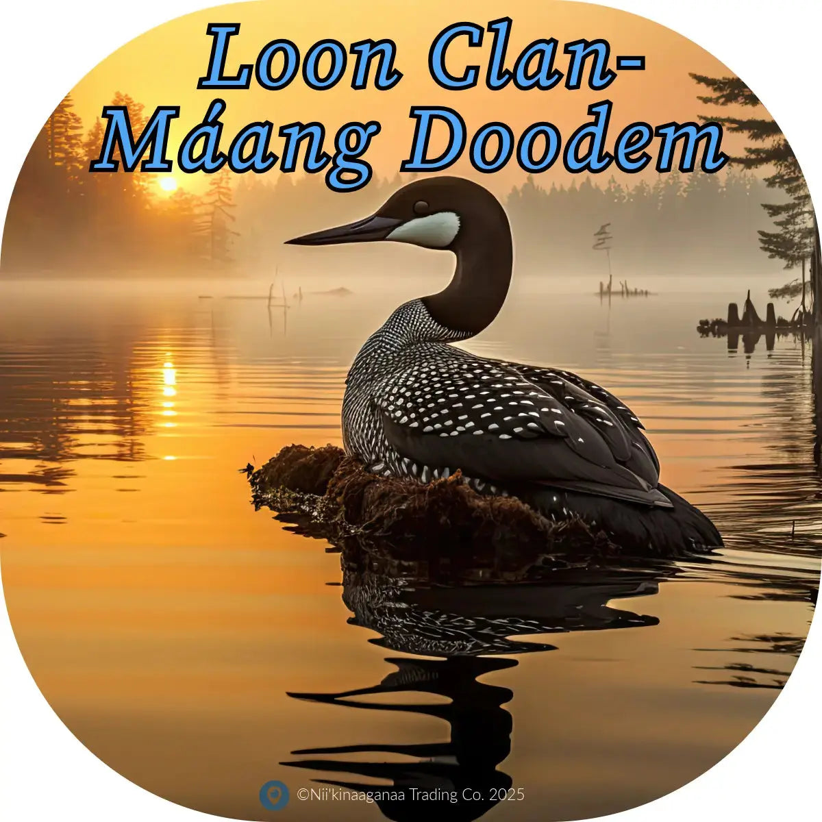 Custom Designed T-Shirt 'Loon Clan-Maang Doodem' Nii’kinaaganaa Trading Co.